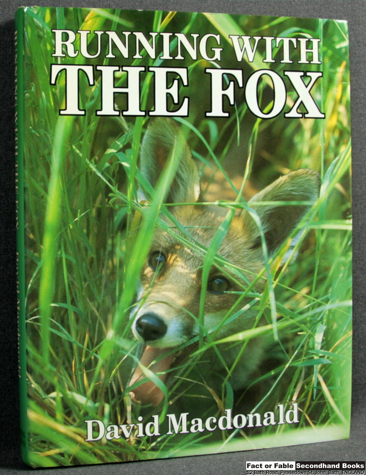 Running With The Fox By David Macdonald Fact Or Fable